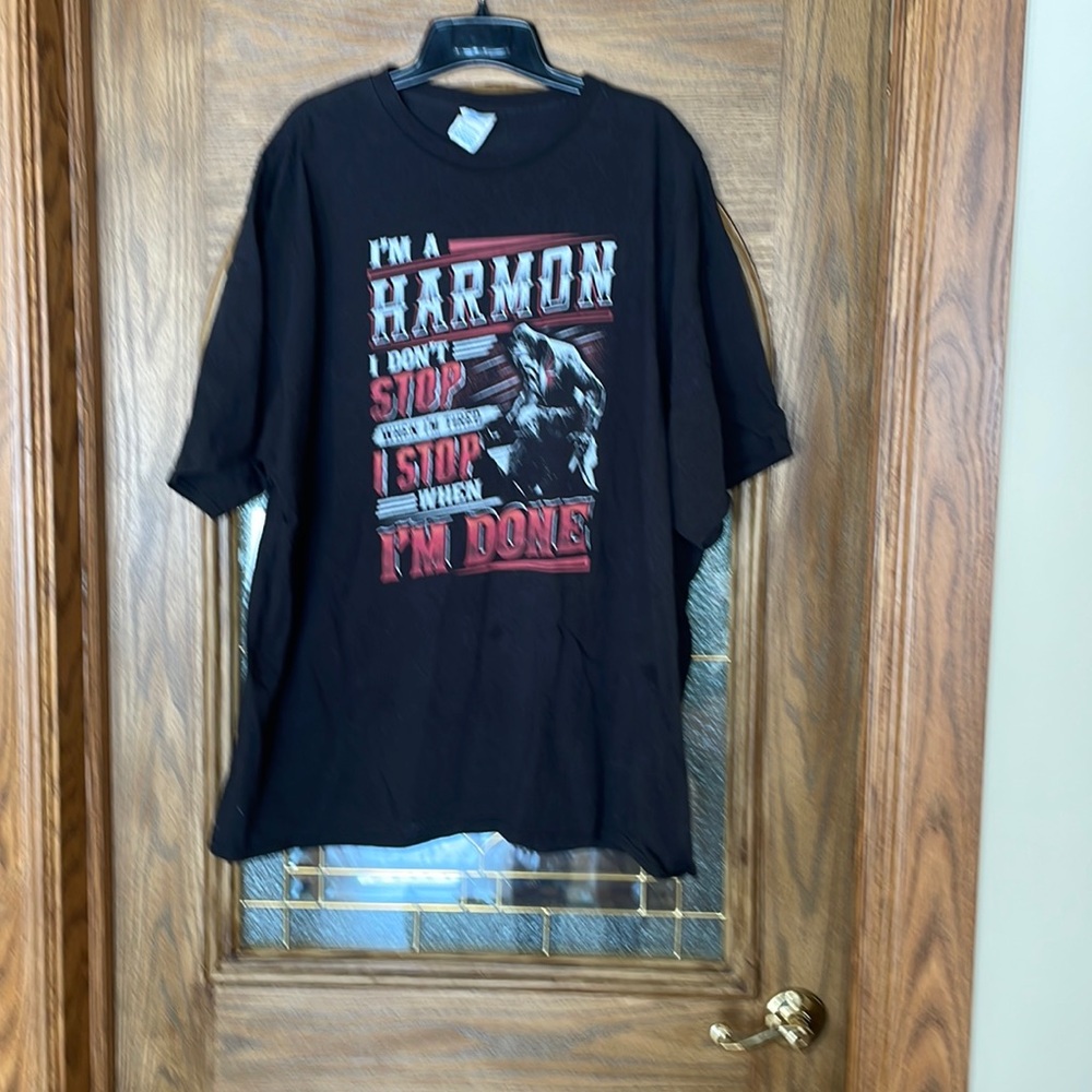 I’m a harmon!  I don’t stop when I’m tired , I stop when I’m done tshirt size 3x